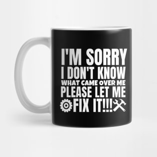 I'm sorry I don't know what came over me, please let me fix it!! Mug